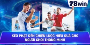 Kèo Phạt Đền Chiến Lược Hiệu Quả Cho Người Chơi Thông Minh