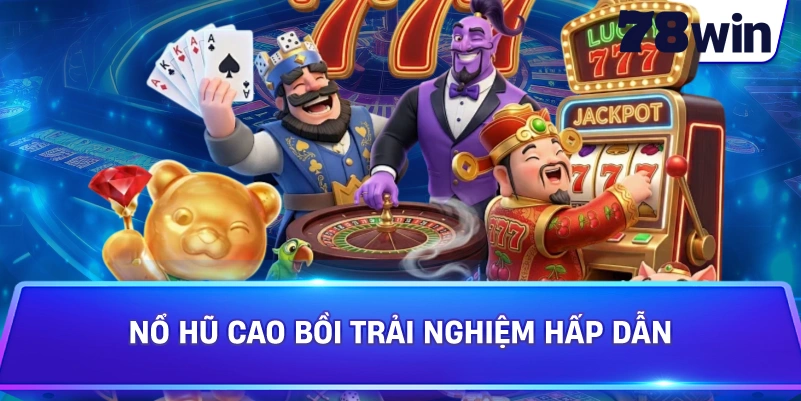 Nổ Hũ Cao Bồi trải nghiệm hấp dẫn